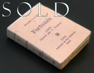 A Children's 1896 MINIATURE book :  "FORTUNÉE", by Madame Aulnoy