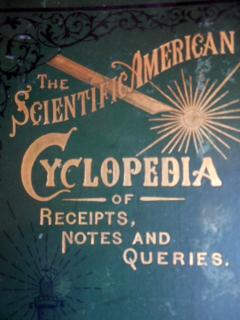 THE SCIENTIFIC AMERICAN CYCLOPEDIA of Receipts, Notes and Queries